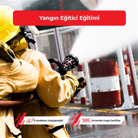 Başkent Üniversitesi Yangın Eğitici Eğitimi Programı