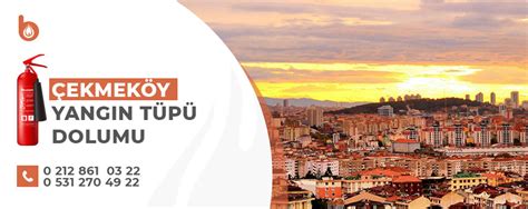 Çekmeköy’de Yangın Tüpü Dolumu İçin En İyi Yerler