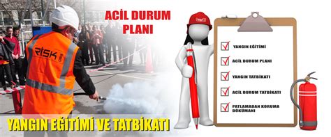 Yangın eğitimi ve acil durum tatbikatları