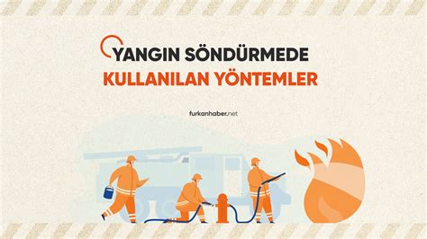 Yangın Eğitiminde Kullanılan Yöntemler ve Araçlar