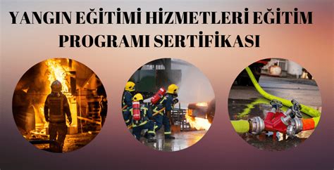 Yangın güvenliği ve çalışanların eğitimi